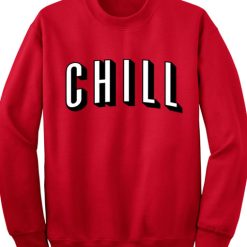 Unisex Crewneck Sweatshirts Chill Design