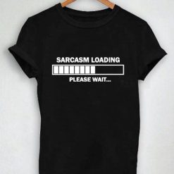 Unisex Premium Tshirt Sarcasm Loading