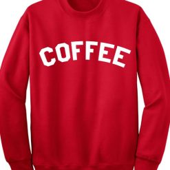 Unisex Crewneck Coffee Sweatshirts Sweater