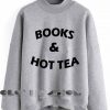 Unisex Crewneck Sweatshirt Books And Hot Tea Design Clothfusion