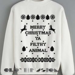 Christmas Sweater Merry Christmas Ya Filthy Animal Unisex Sweatshirt