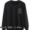 Quote Shirts RIP To The Fuck I Almost Gave Unisex Crewneck Sweater