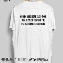 T Shirt Quote Women Need More Sleep Than Men Women’s sale & outlet t-shirts
