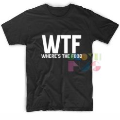 WTF Where's The Food Outfit Of The Day – Adult Unisex Size S-3XL