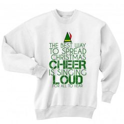 The Best Way To Spread Christmas Cheer Ugly Christmas Sweater