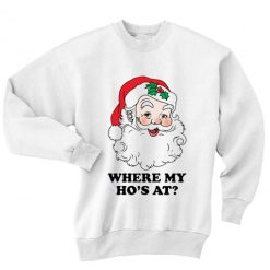 Where My Ho's At Ugly Christmas Sweater