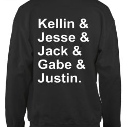 Kellin & Jesse & Jack & Gabe & Justin Quotes Sweater