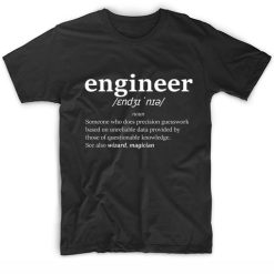 The Definition Of Enginering T Shirt Custom Tees