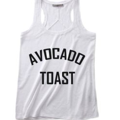 Avocado Toast Summer Funny Quote Tank top