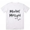 Mischief Managed Harry Potter Quotes T-Shirt