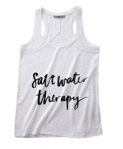 Salt Water Therapy Summer Tank top Funny T shirt Quotes