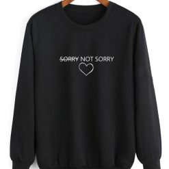 Sorry Not Sorry Sweater