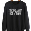 Watch My Road To Success Sweater