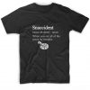 Snaccident Definition T-Shirt