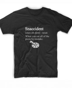 Snaccident Definition T-Shirt