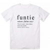 Funtie Definition T-shirt