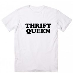 Thrift Queen T-shirt
