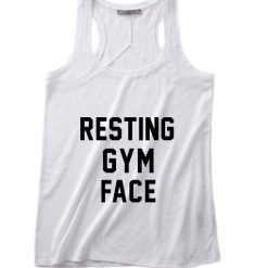 Resting Gym Face Summer Tank top Funny T shirt Quotes