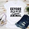Eeyore Is My Spirit Animal T-shirt