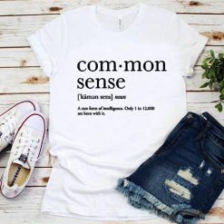Common Sense Definition T-Shirt