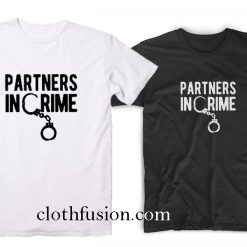 Best Friend Shirts Partners in Crime T-Shirt