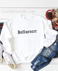 Influencer Sweatshirt