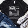 Latina Nutritional Fatcs T-Shirt
