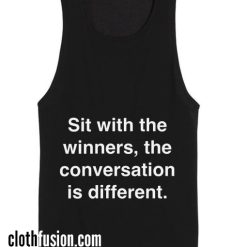 Sit With The Winners Tank top