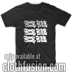 Cheap Trick T-Shirts
