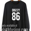 Drake Shirt DRIZZY 86 SweatshirtDrake Shirt DRIZZY 86 Sweatshirt