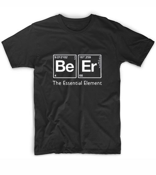 Funny Drinking Beer Elements T-Shirts - Clothfusion Tees, essential t ...