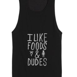 Food and Dudes Tank top