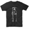 Grim Reaper Chill Out I Came To Party T-Shirts