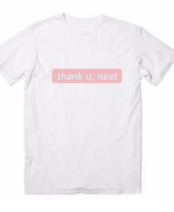 Thank U Next Vintage T-Shirts
