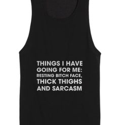 Things I Have Going For Me Camera Tank top