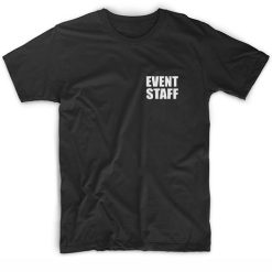 Event staff Short Sleeve Unisex T-Shirts