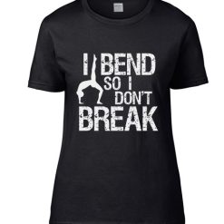 I Bend So I Don't Break Yoga Short Sleeve Unisex T-Shirts