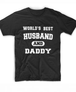 Men's Worlds Best Husband and Daddy Fathers Day