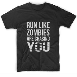 Run Like Zombies Are Chasing You