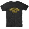 This is My Camping Shirt