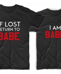 If Lost Return To Babe & I Am Babe