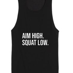 Aim High Squat Low Muscle