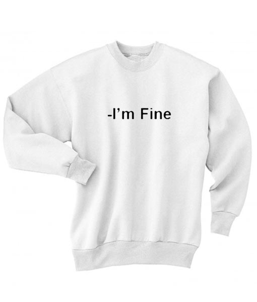 I’m Fine