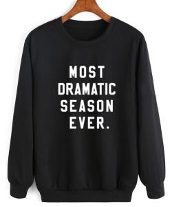 Most Dramatic Season Ever