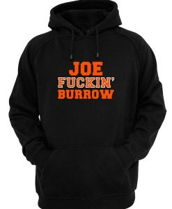 Joe Fuckin Burrow