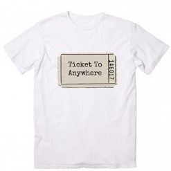Ticket To Anywhere