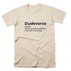 Dudevorce Funny Definition