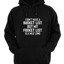 I Don't Have A Bucket List