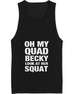 Oh My Quad Becky Look At Her Squat