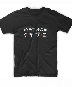 Birthday Shirt vintage 1972 tshirt